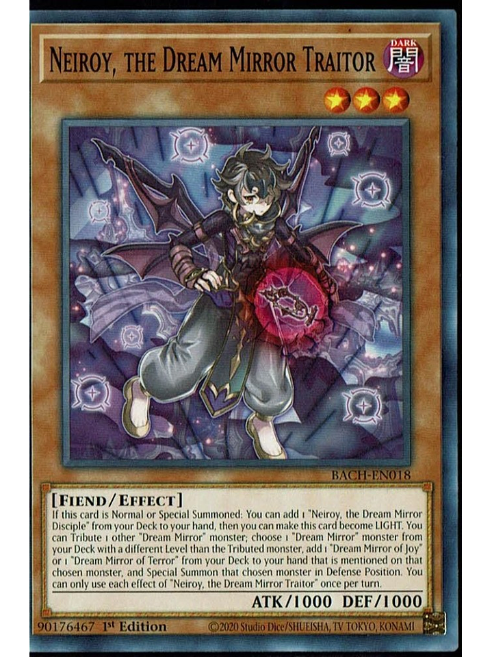 Neiroy, the Dream Mirror Traitor - BACH-EN018 - Common 1st Edition 1