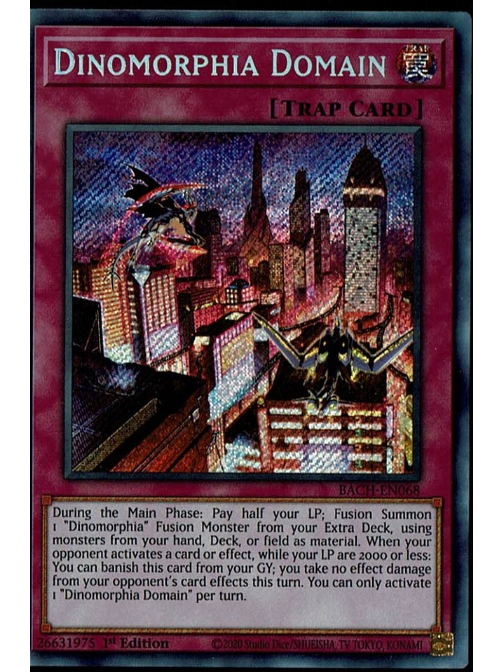 Dinomorphia Domain - BACH-EN068 - Secret Rare 1st Edition 1