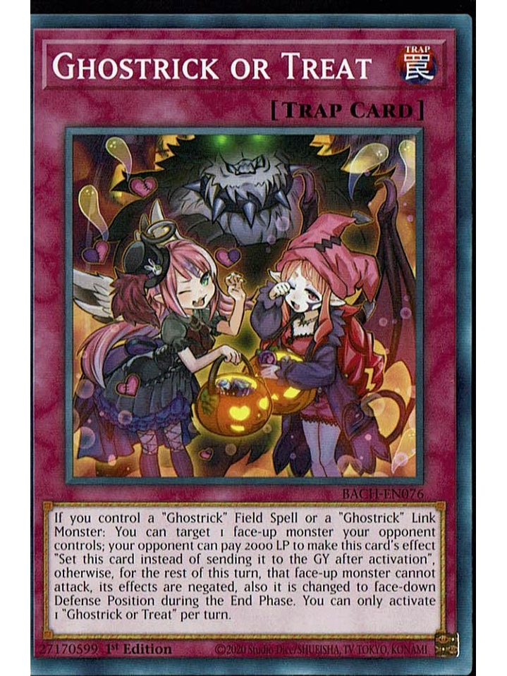 Ghostrick or Treat - BACH-EN076 - Common 1st Edition 1
