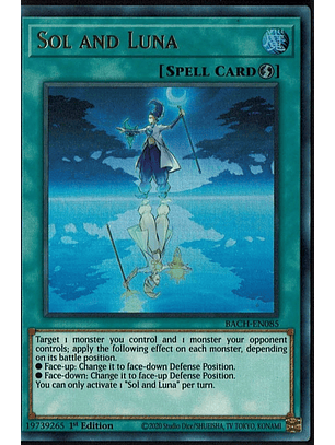 Sol and Luna - BACH-EN085 - Ultra Rare 1st Edition