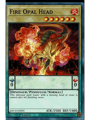 Fire Opal Head - BACH-EN092 - Common 1st Edition
