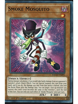 Smoke Mosquito - BACH-EN095 - Common 1st Edition