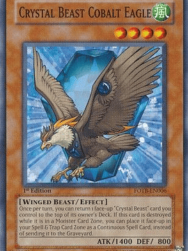 Crystal Beast Cobalt Eagle - FOTB-EN006 - Common 1st Edition