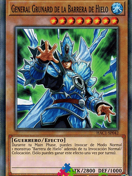 General Grunard of the Ice Barrier - HAC1-EN042 - Duel Terminal Normal Parallel Rare 1st Edition