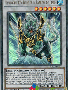 Dewloren, Tiger King of the Ice Barrier - HAC1-EN052 - Duel Terminal Ultra Parallel Rare 1st Edition