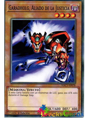 Ally of Justice Garadholg - HAC1-EN078 - Duel Terminal Common Parallel 1st Edition