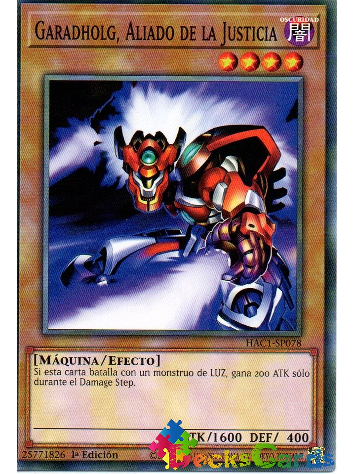 Ally of Justice Garadholg - HAC1-EN078 - Duel Terminal Common Parallel 1st Edition 1