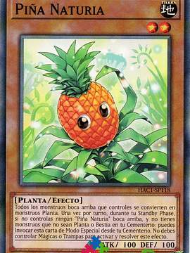 Naturia Pineapple - HAC1-EN118 - Common 1st Edition