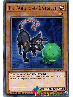 The Fabled Catsith - HAC1-EN137 - Duel Terminal Common Parallel 1st Edition