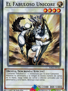 The Fabled Unicore - HAC1-EN147 - Duel Terminal Normal Parallel Rare 1st Edition
