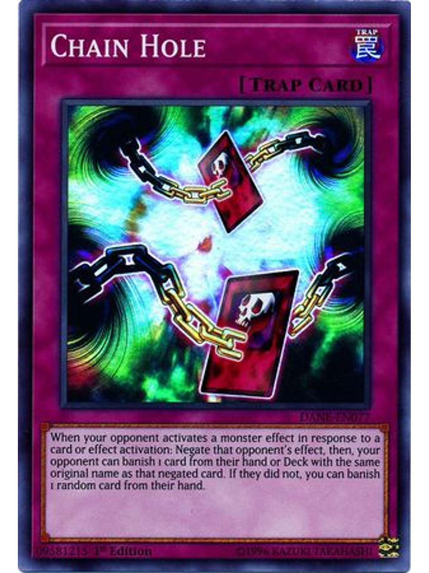 Chain Hole - DANE-EN077 - Super Rare 1st Edition 1