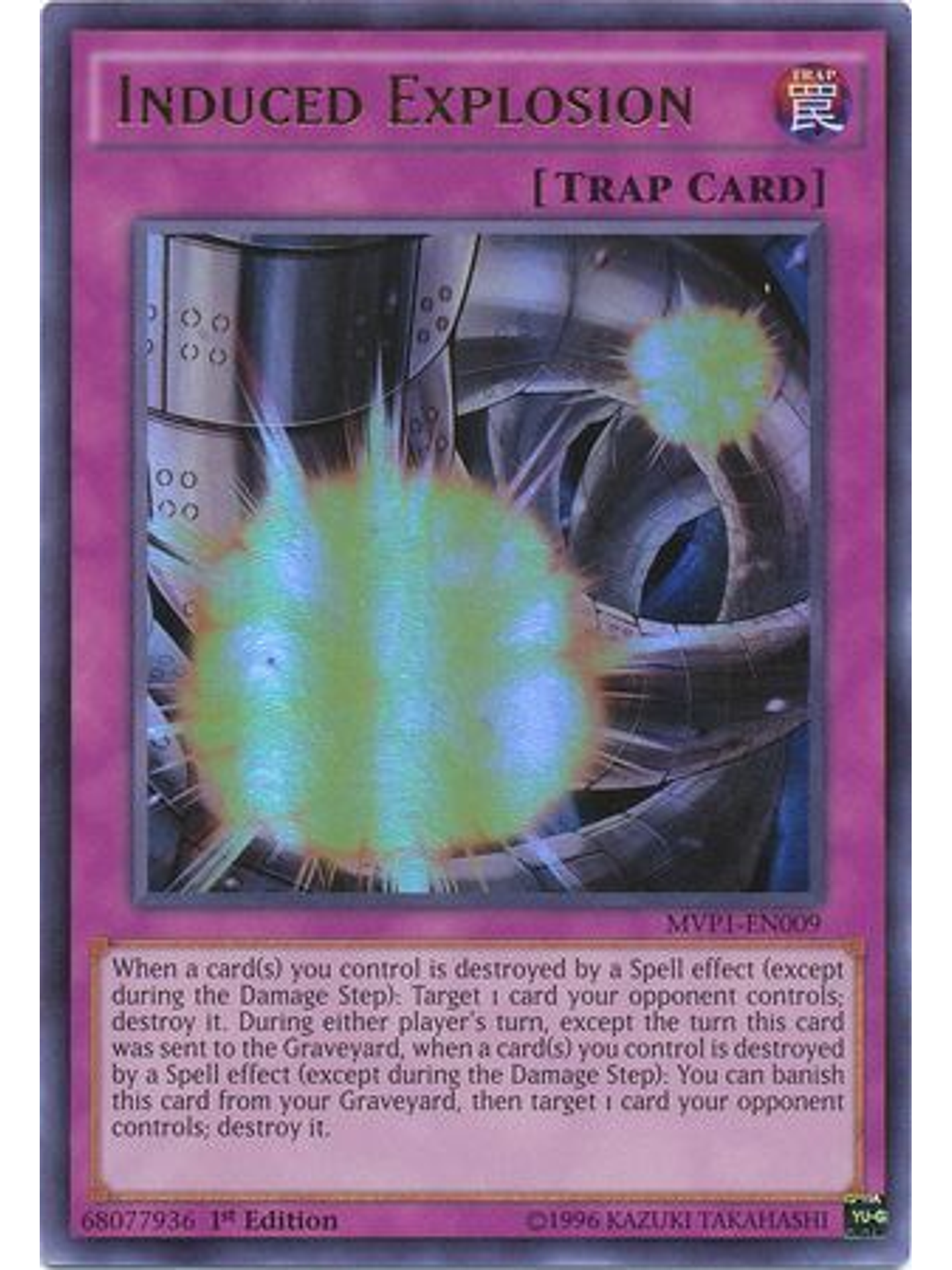 Induced Explosion - MVP1-EN009 - Ultra Rare 1st Edition 1