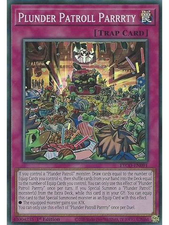Plunder Patroll Parrrty - ETCO-EN091 - Super Rare 1st Edition 1