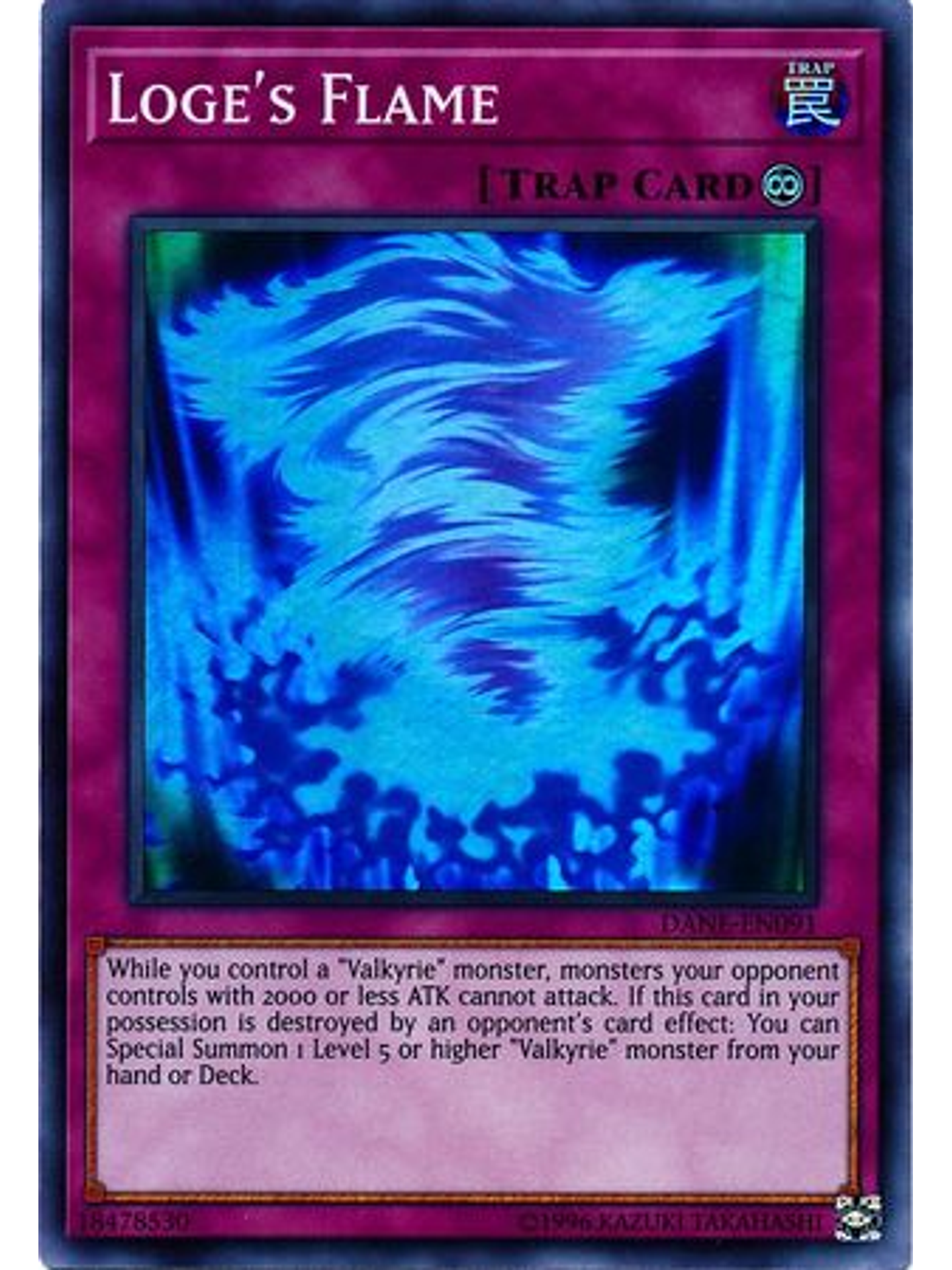 Loge's Flame - DANE-EN091 - Super Rare Unlimited 1