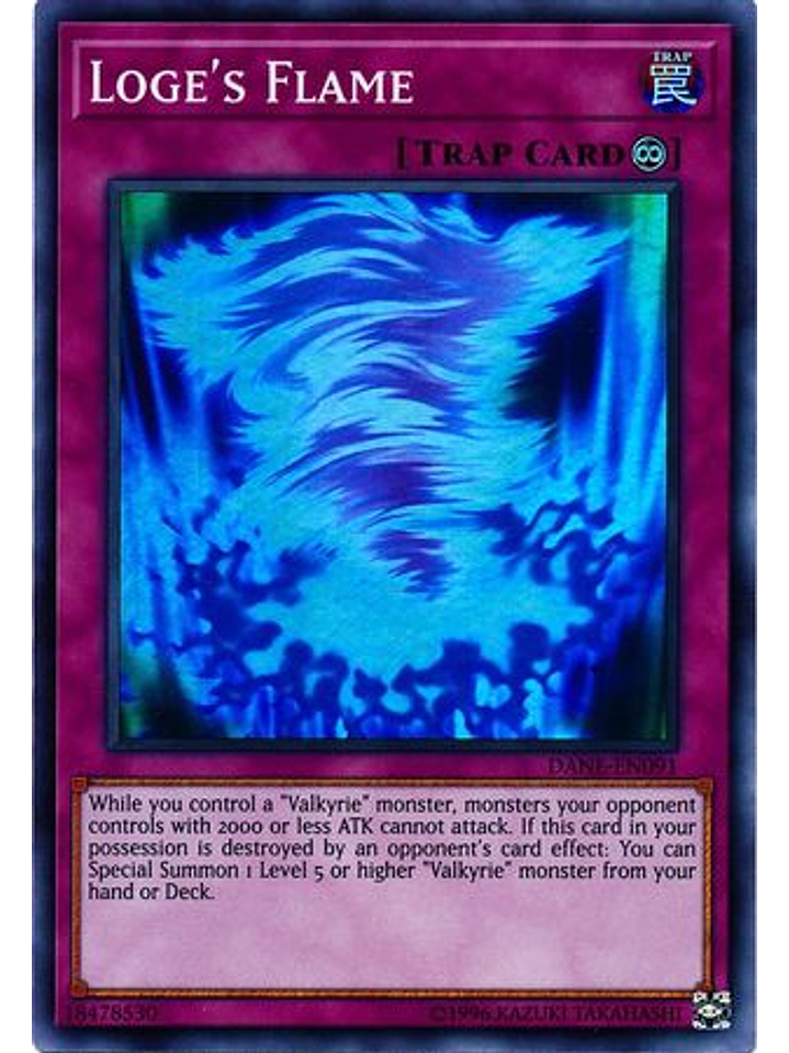 Loge's Flame - DANE-EN091 - Super Rare Unlimited 1