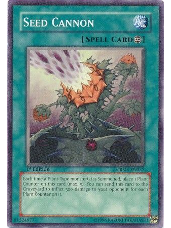 Seed Cannon - CRMS-EN057 - Common 1st Edition 1