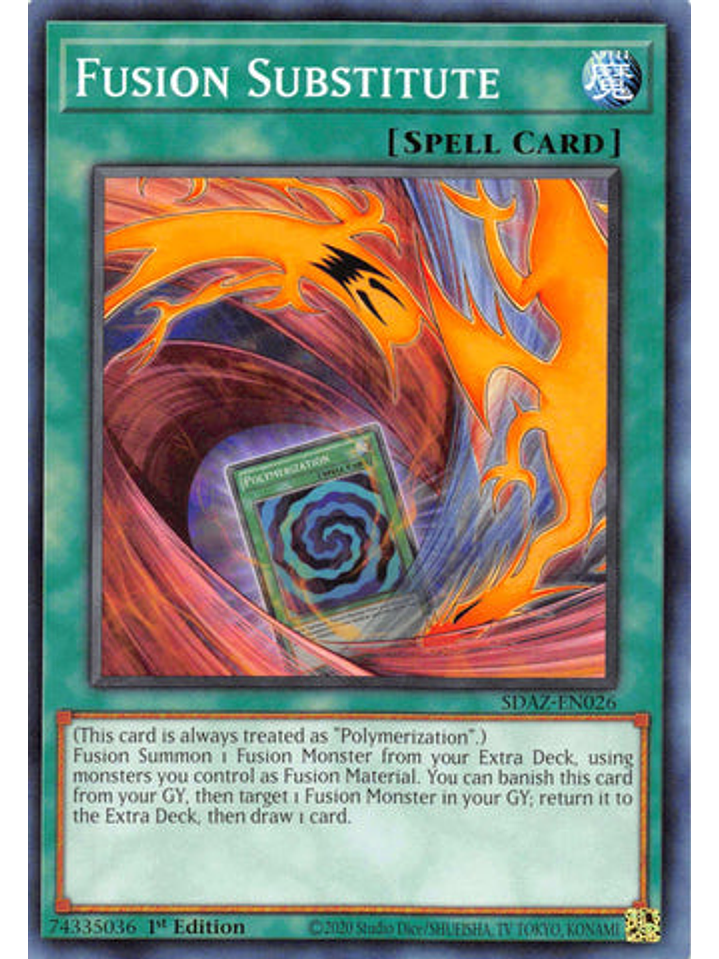 Fusion Substitute - SDAZ-EN026 - Common 1st Edition 1