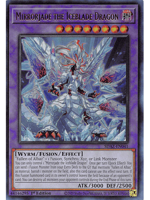 Mirrorjade the Iceblade Dragon - SDAZ-EN041 - Ultra Rare 1st Edition