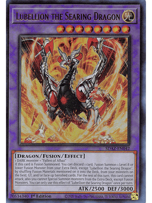 Lubellion the Searing Dragon - SDAZ-EN042 - Ultra Rare 1st Edition