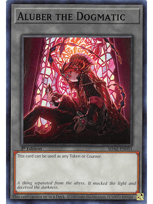 Aluber the Dogmatic - SDAZ-EN051 - Common 1st Edition