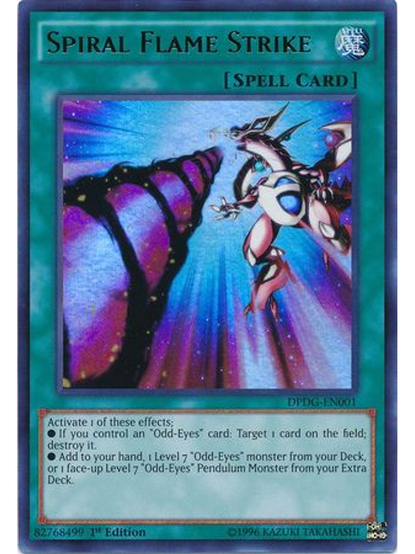 Spiral Flame Strike - DPDG-EN001 - Ultra Rare 1st Edition 1