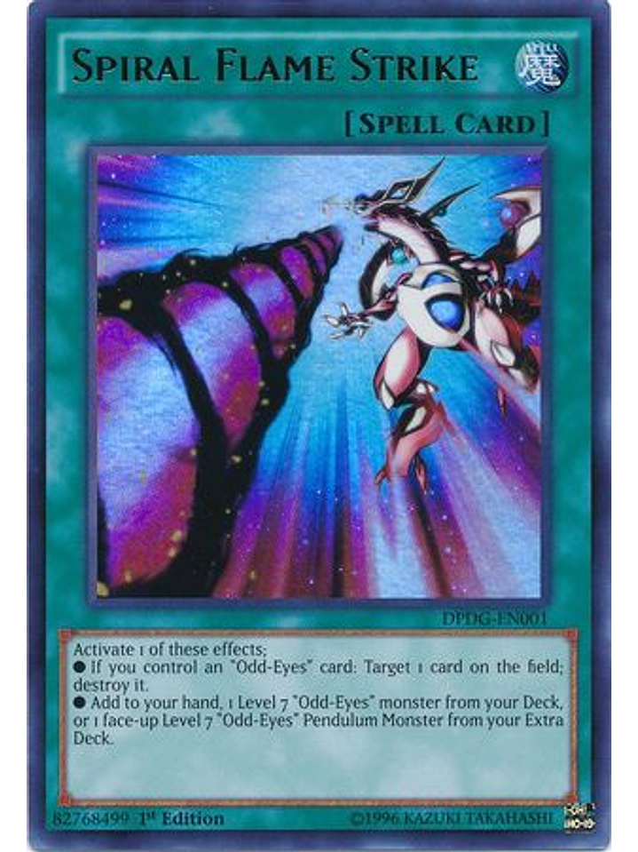Spiral Flame Strike - DPDG-EN001 - Ultra Rare 1st Edition 1