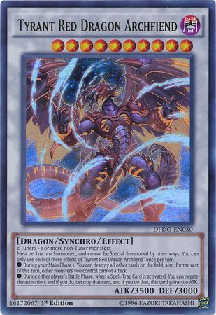 Tyrant Red Dragon Archfiend - DPDG-EN030 - Ultra Rare 1st Edition