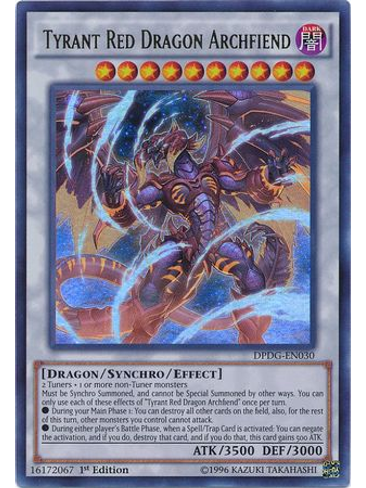 Tyrant Red Dragon Archfiend - DPDG-EN030 - Ultra Rare 1st Edition 1