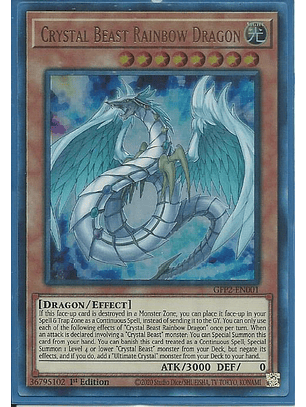 Crystal Beast Rainbow Dragon - GFP2-EN001 - Ultra Rare 1st Edition