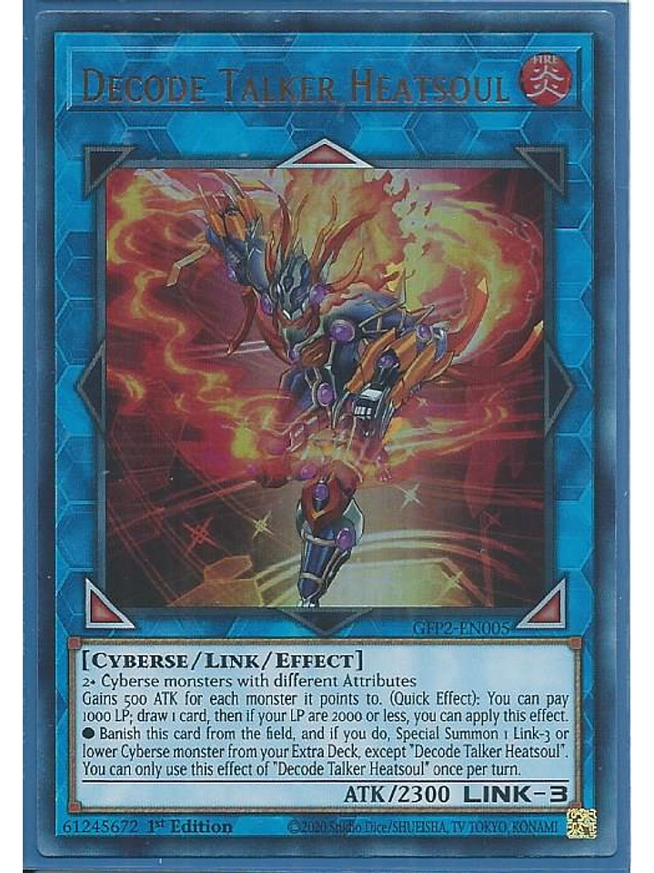 Decode Talker Heatsoul - GFP2-EN005 - Ultra Rare 1st Edition 1