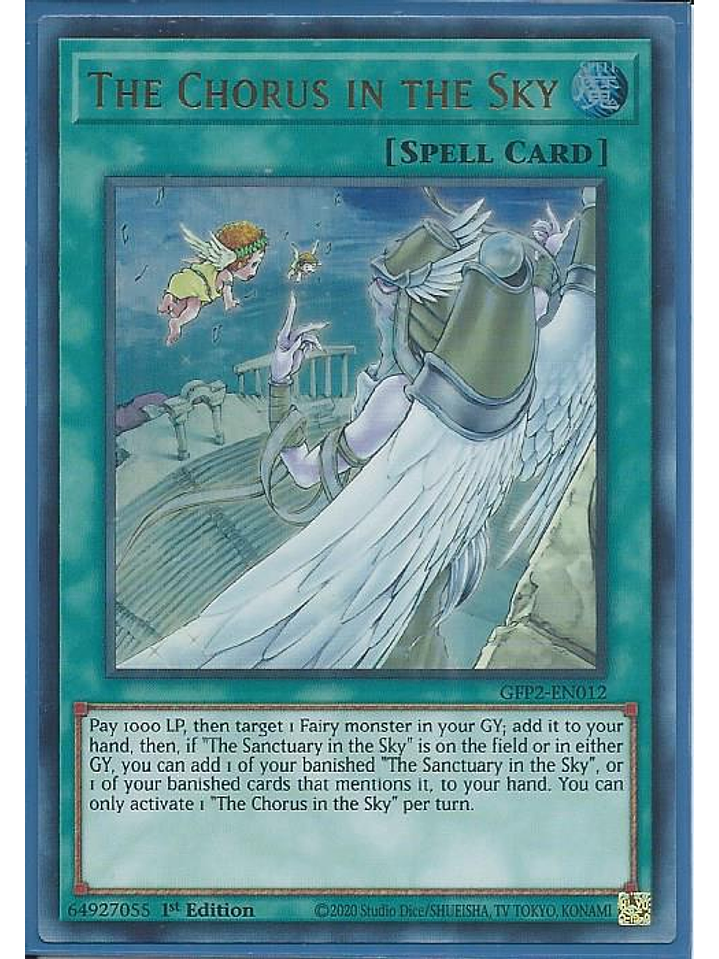 The Chorus in the Sky - GFP2-EN012 - Ultra Rare 1st Edition 1