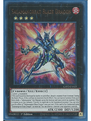 Salamangreat Blaze Dragon - GFP2-EN025 - Ultra Rare 1st Edition