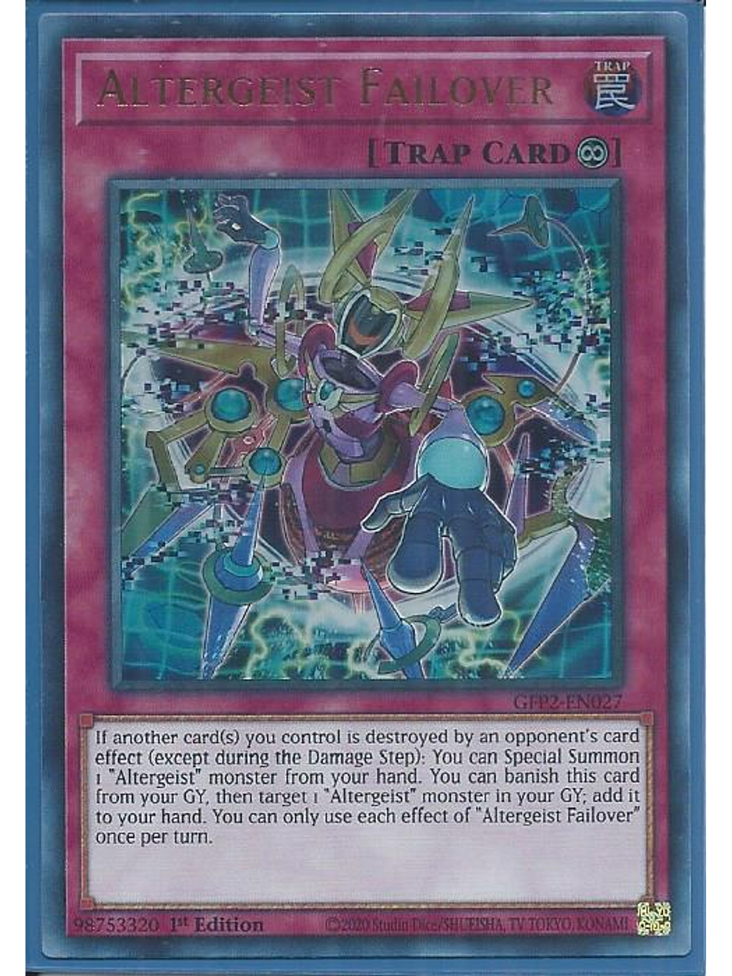 Altergeist Failover - GFP2-EN027 - Ultra Rare 1st Edition 1