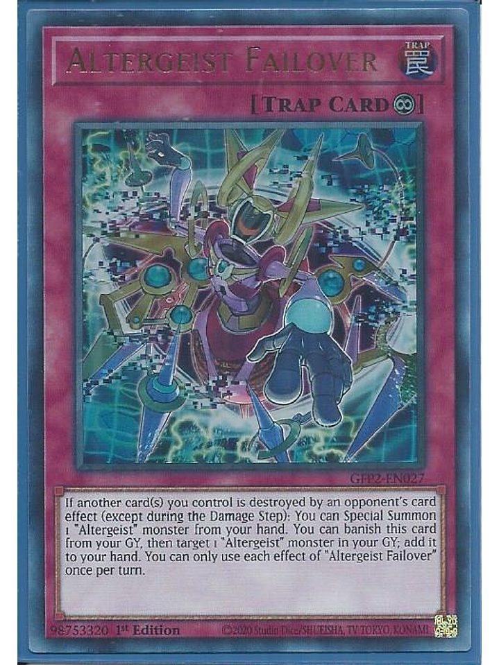 Altergeist Failover - GFP2-EN027 - Ultra Rare 1st Edition 1