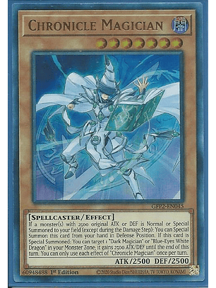 Chronicle Magician - GFP2-EN045 - Ultra Rare 1st Edition