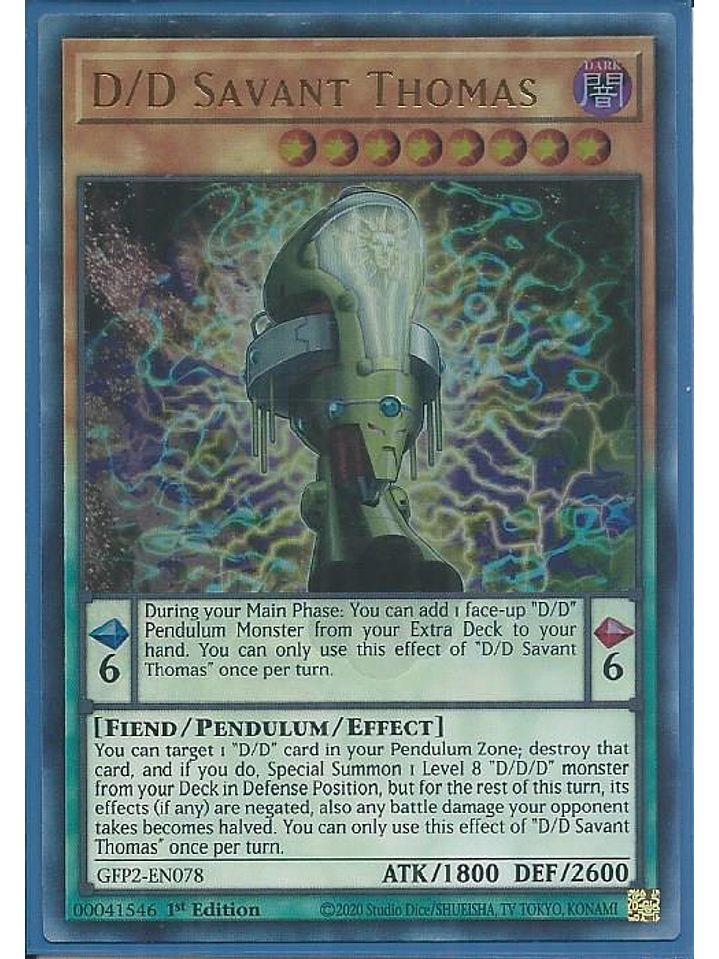 D/D Savant Thomas - GFP2-EN078 - Ultra Rare 1st Edition 1