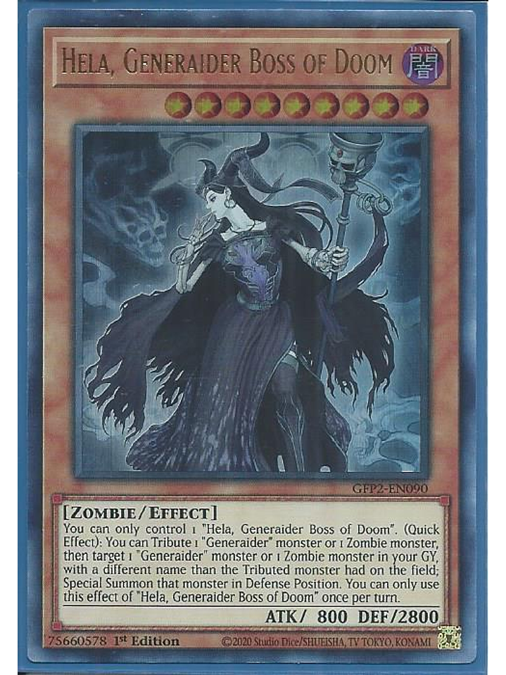 Hela, Generaider Boss of Doom - GFP2-EN090 - Ultra Rare 1st Edition 1