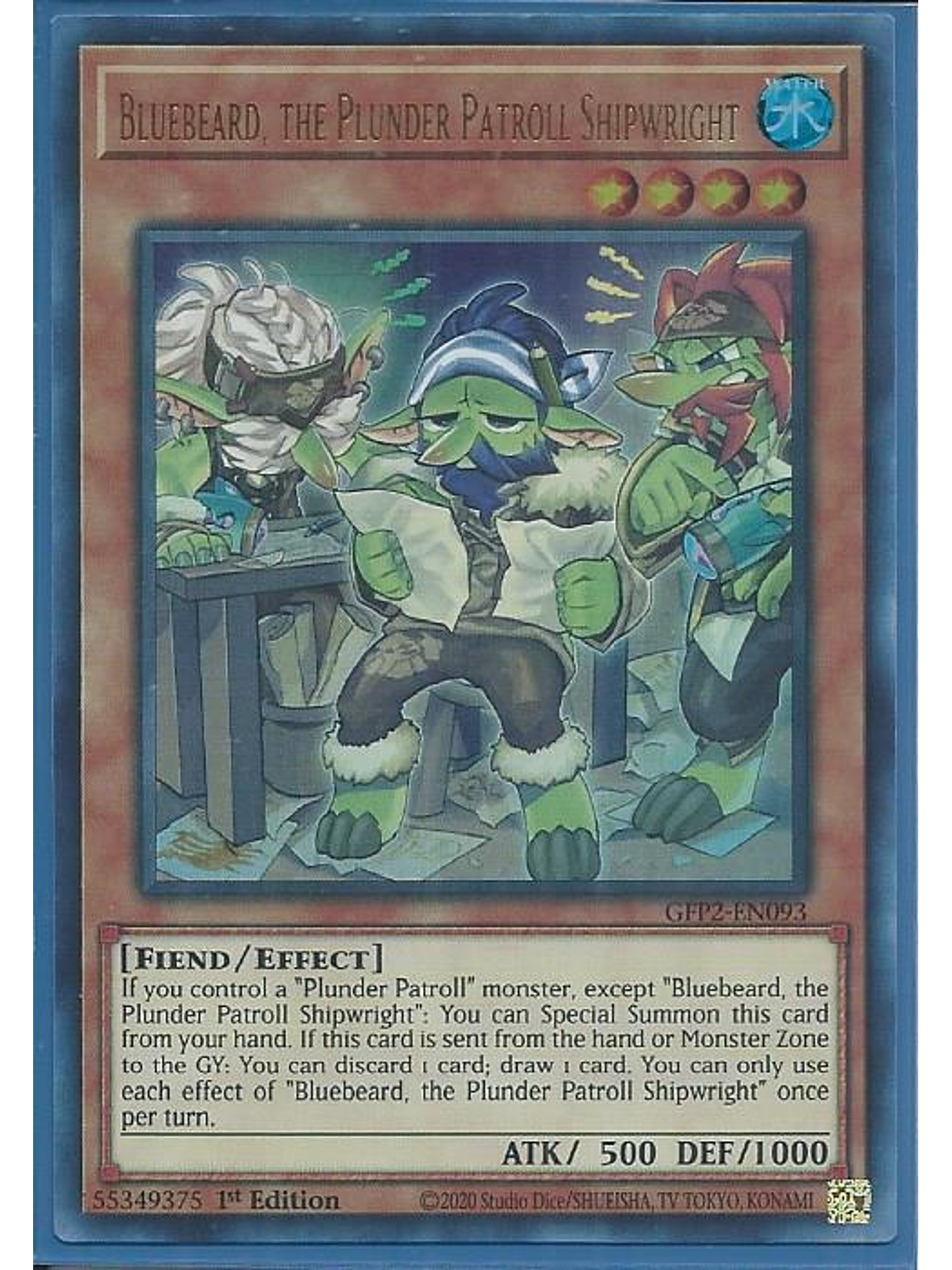Bluebeard, the Plunder Patroll Shipwright - GFP2-EN093 - Ultra Rare 1st Edition 1