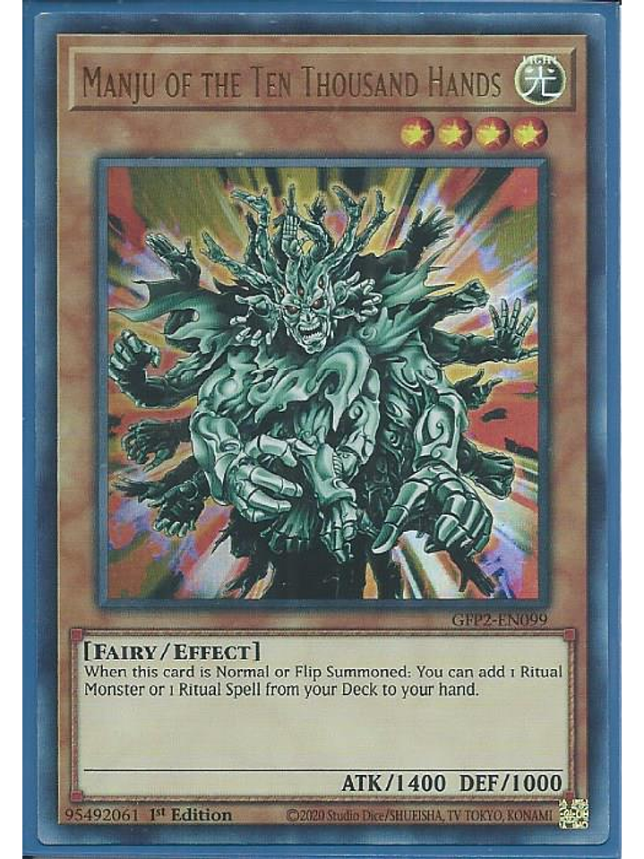 Manju of the Ten Thousand Hands - GFP2-EN099 - Ultra Rare 1st Edition 1