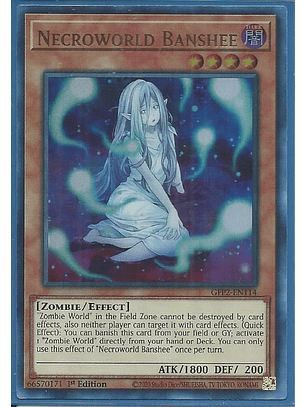 Necroworld Banshee - GFP2-EN114 - Ultra Rare 1st Edition
