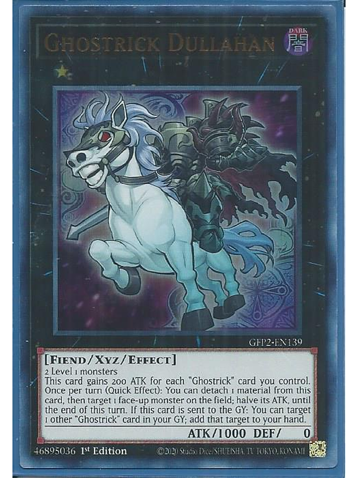 Ghostrick Dullahan - GFP2-EN139 - Ultra Rare 1st Edition 1