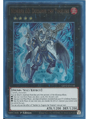 Number 60: Dugares the Timeless - GFP2-EN144 - Ultra Rare 1st Edition