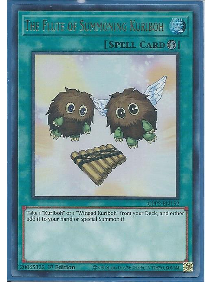 The Flute of Summoning Kuriboh - GFP2-EN152 - Ultra Rare 1st Edition 1