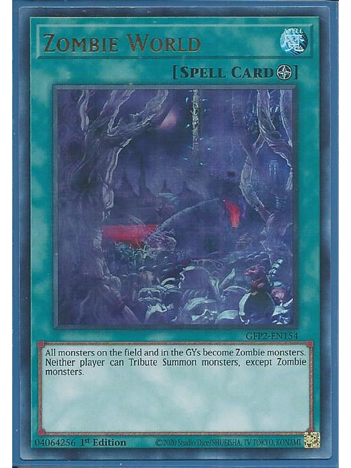 Zombie World - GFP2-EN154 - Ultra Rare 1st Edition 1