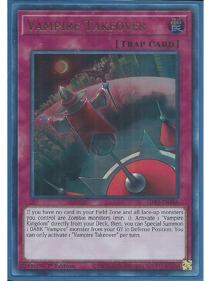 Vampire Takeover - GFP2-EN168 - Ultra Rare 1st Edition 1