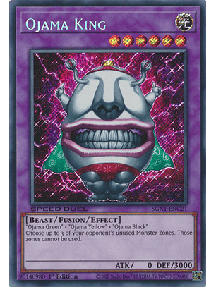 Ojama King - SGX1-ENC21 - Secret Rare 1st Edition