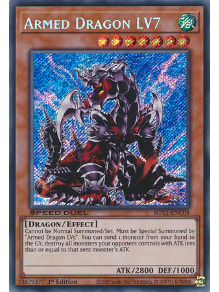 Armed Dragon LV7 - SGX1-ENC08 - Secret Rare 1st Edition 1