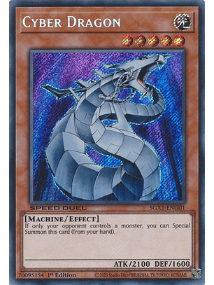 Cyber Dragon - SGX1-ENG01 - Secret Rare 1st Edition