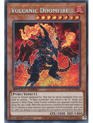 Volcanic Doomfire - SGX1-ENH01 - Secret Rare 1st Edition