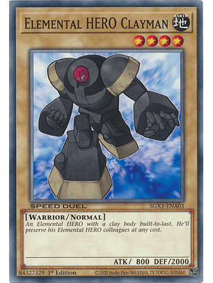 Elemental HERO Clayman - SGX1-ENA03 - Common 1st Edition
